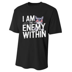 I Am The Enemy Within Kamala Harris 2024 Cat Lovers Performance Sprint T-Shirt