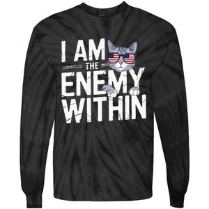 I Am The Enemy Within Kamala Harris 2024 Cat Lovers Tie-Dye Long Sleeve Shirt