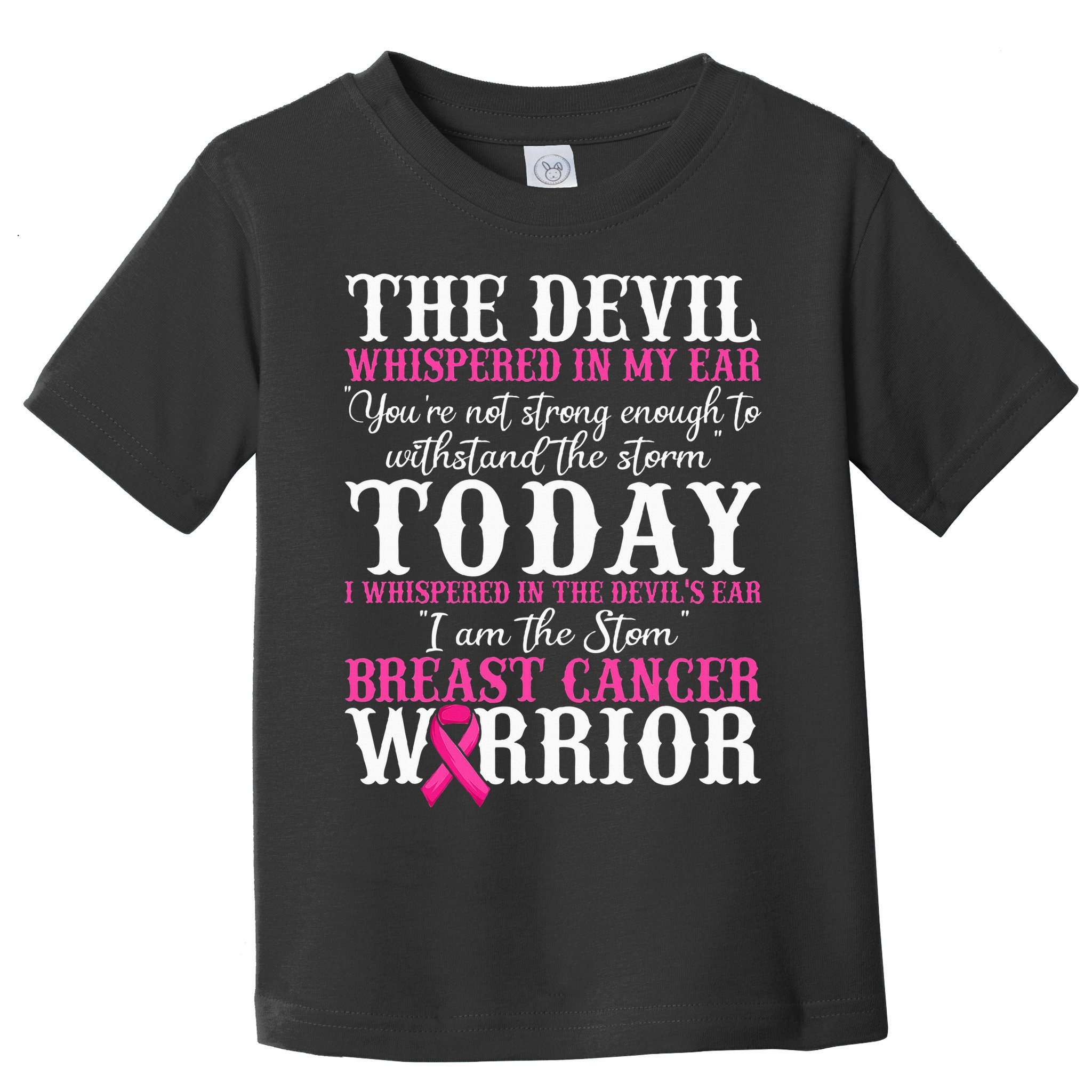I Am The Storm Breast Cancer Warrior Pink Breast Cancer Toddler T-Shirt
