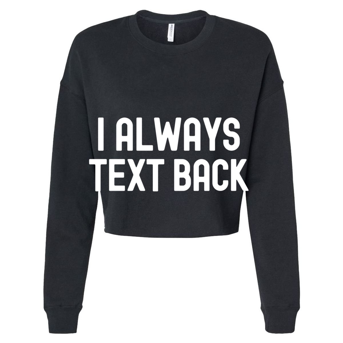 I Always Text Back White Lie Party Funny Sarcastic Texting Gift Sustainable Bucket Hat