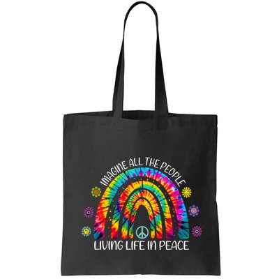 Imagine All The People Living Life In Peace Rainbow Bag