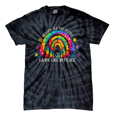 Imagine All The People Living Life In Peace Rainbow Tie-Dye T-Shirt