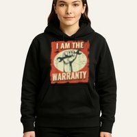 I Am The Warranty Workmen Handyman Funny Car Mechanic Hoodie
