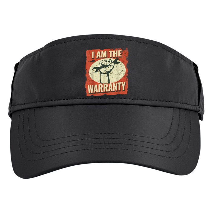 I Am The Warranty Workmen Handyman Funny Car Mechanic Adult Drive Performance Visor