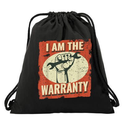 I Am The Warranty Workmen Handyman Funny Car Mechanic Drawstring Bag