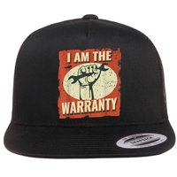 I Am The Warranty Workmen Handyman Funny Car Mechanic Flat Bill Trucker Hat