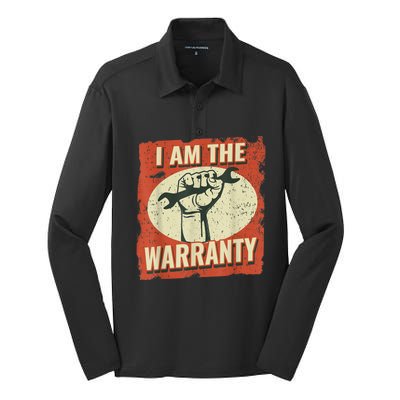 I Am The Warranty Workmen Handyman Funny Car Mechanic Silk Touch Performance Long Sleeve Polo