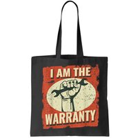 I Am The Warranty Workmen Handyman Funny Car Mechanic Bag