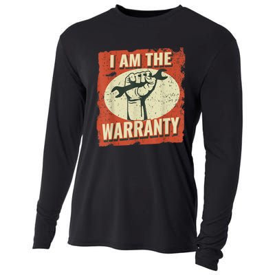 I Am The Warranty Workmen Handyman Funny Car Mechanic Cooling Performance Long Sleeve Crew