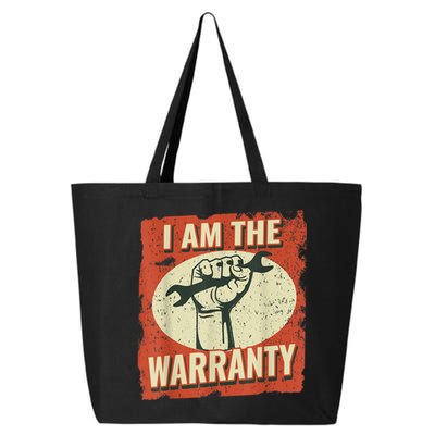 I Am The Warranty Workmen Handyman Funny Car Mechanic 25L Jumbo Tote