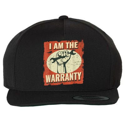 I Am The Warranty Workmen Handyman Funny Car Mechanic Wool Snapback Cap