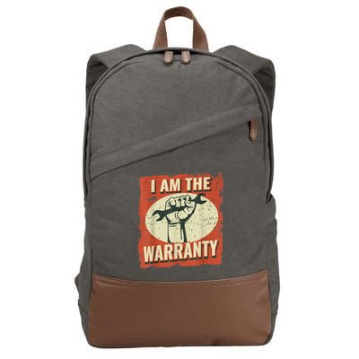 I Am The Warranty Workmen Handyman Funny Car Mechanic Cotton Canvas Backpack