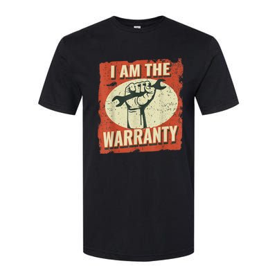 I Am The Warranty Workmen Handyman Funny Car Mechanic Softstyle® CVC T-Shirt