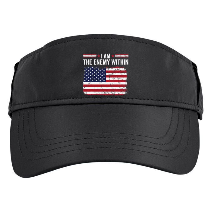 I Am The Enemy Within Funny Presidential Election 2024 Adult Drive Performance Visor