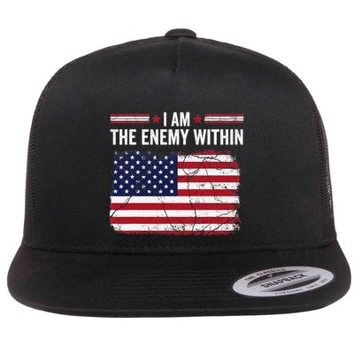 I Am The Enemy Within Funny Presidential Election 2024 Flatbill Hat