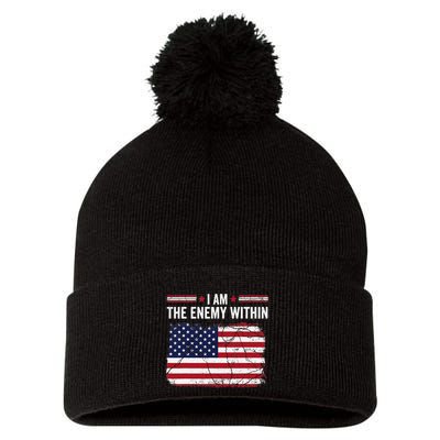 I Am The Enemy Within Funny Presidential Election 2024 Pom Pom 12in Knit Beanie