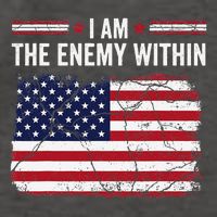 I Am The Enemy Within Funny Presidential Election 2024 Vector Backpack