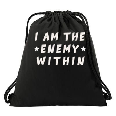 I Am The Enemy Within Harris 2024 Drawstring Bag