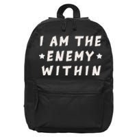 I Am The Enemy Within Harris 2024 16 in Basic Backpack