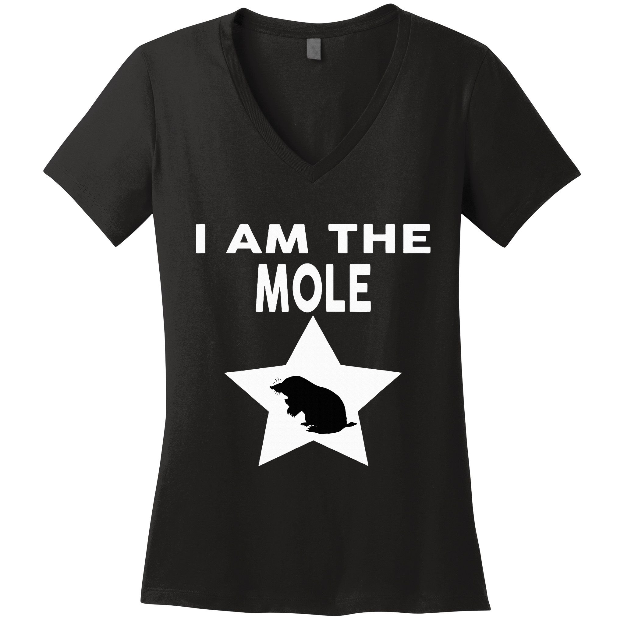 I Am The Mole T Funny Mole Women's V-Neck T-Shirt