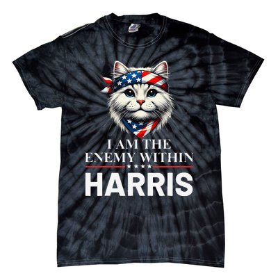 I Am The Enemy Within Harris 2024 I Am The Enemy Within Tie-Dye T-Shirt