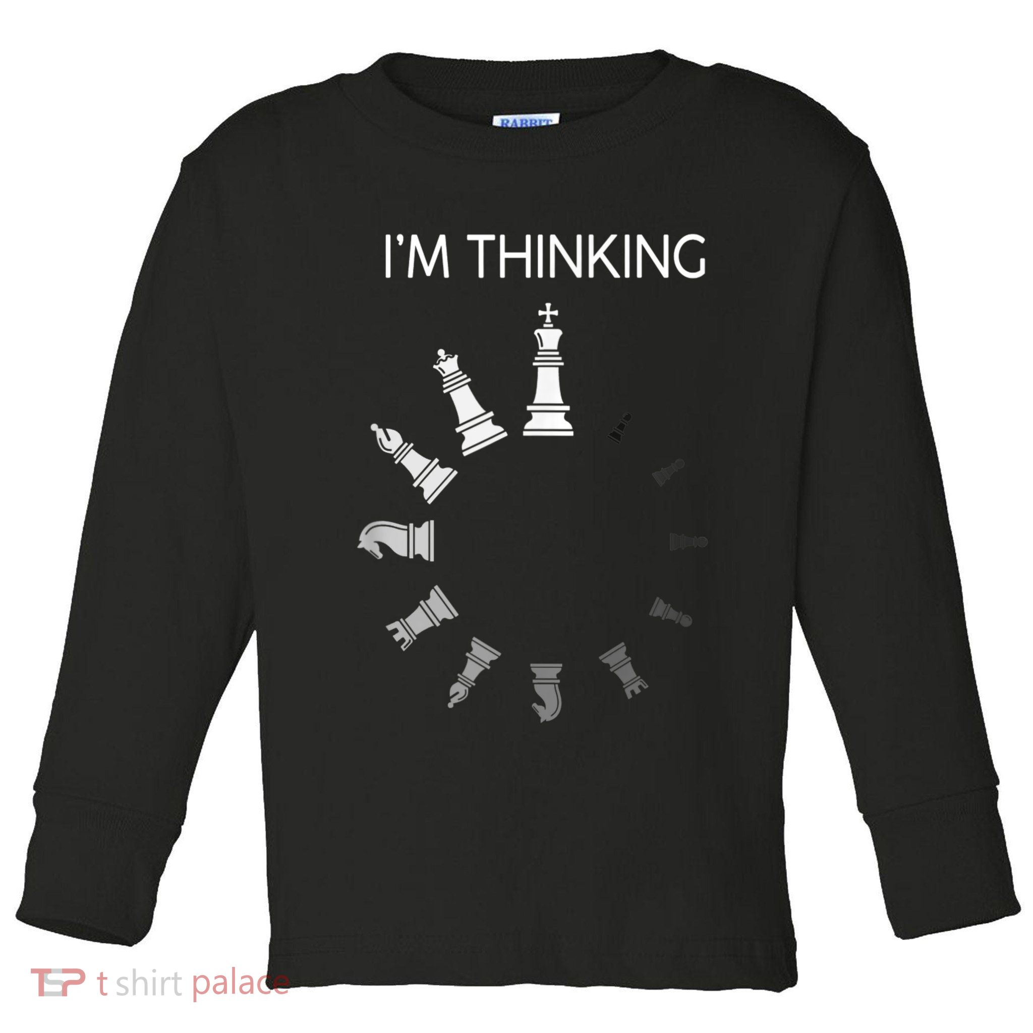 I Am Thinking Chess Pieces I’m Thinking Chess Player Toddler Long Sleeve Shirt