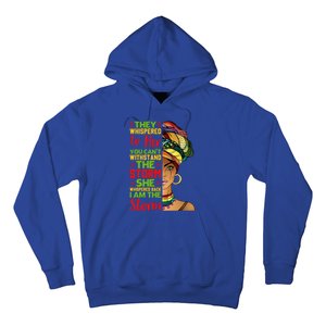 I Am The Storm Juneteenth Black History Month Gift Hoodie