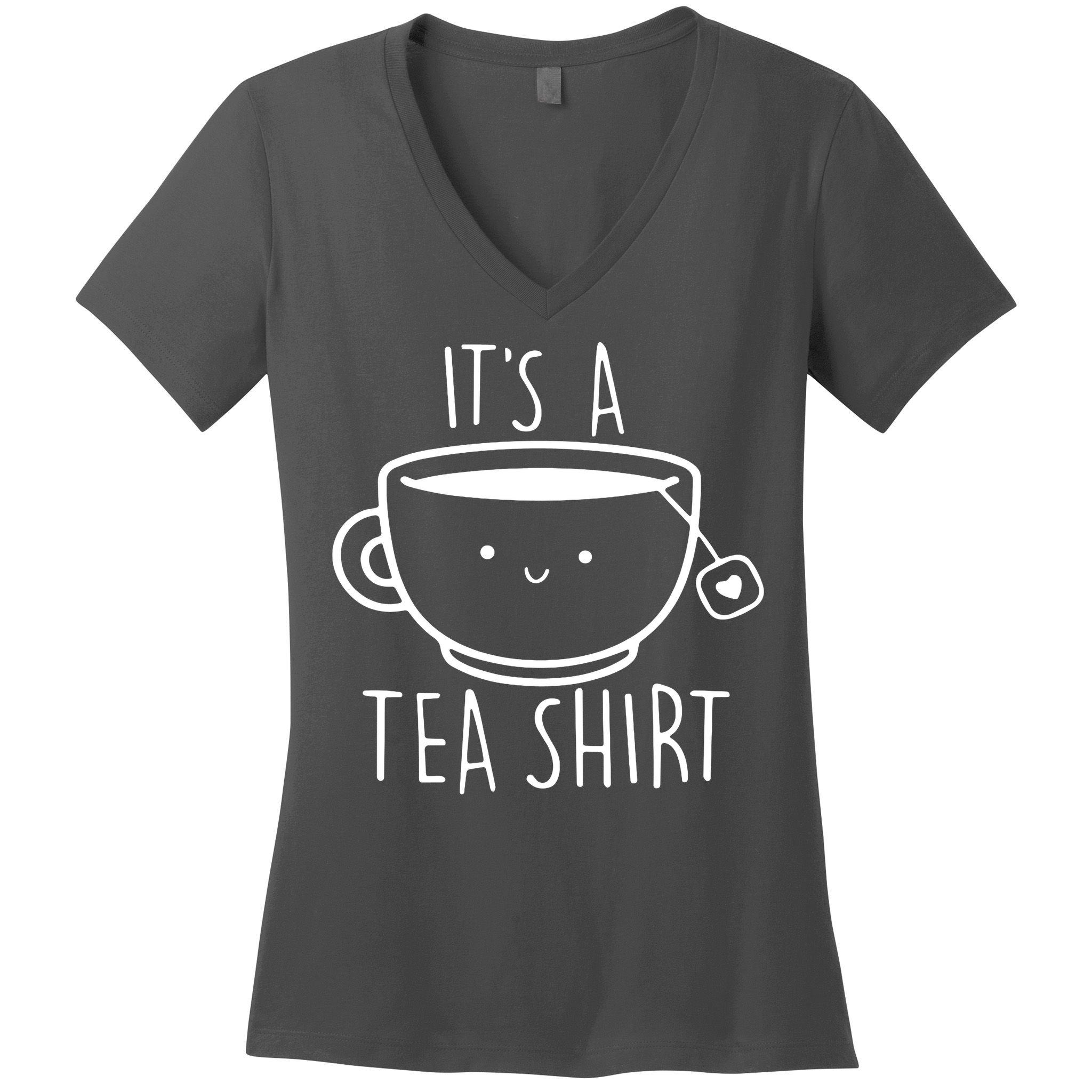 ItS A Tea Shirt Funny Tea Lover Women's V-Neck T-Shirt