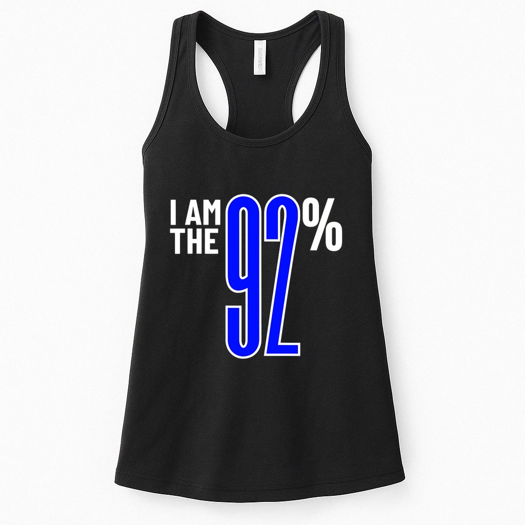 I Am The 92% Club Black Women Vote Black Women We Are Tired Womens Tank Top