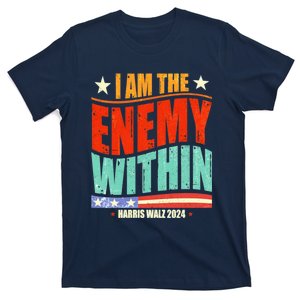 I Am The Enemy Within Harris Walz 2024 Usa Vote For Change T-Shirt