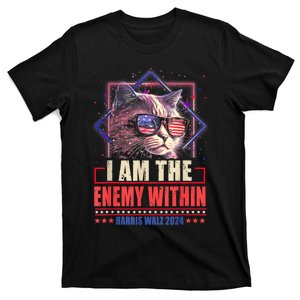 I Am The Enemy Within Harris Walz 2024 Usa Vote Cat Lovers T-Shirt