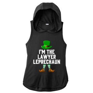 I Am The Lawyer Leprechaun Giftst Patricks Day Tee Gift Ladies PosiCharge Tri-Blend Wicking Draft Hoodie Tank