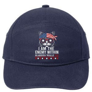 I Am The Enemy Within Harris Walz 2024 Usa Voting Cat Lovers 7-Panel Snapback Hat