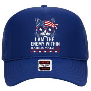 I Am The Enemy Within Harris Walz 2024 Usa Voting Cat Lovers High Crown Mesh Back Trucker Hat