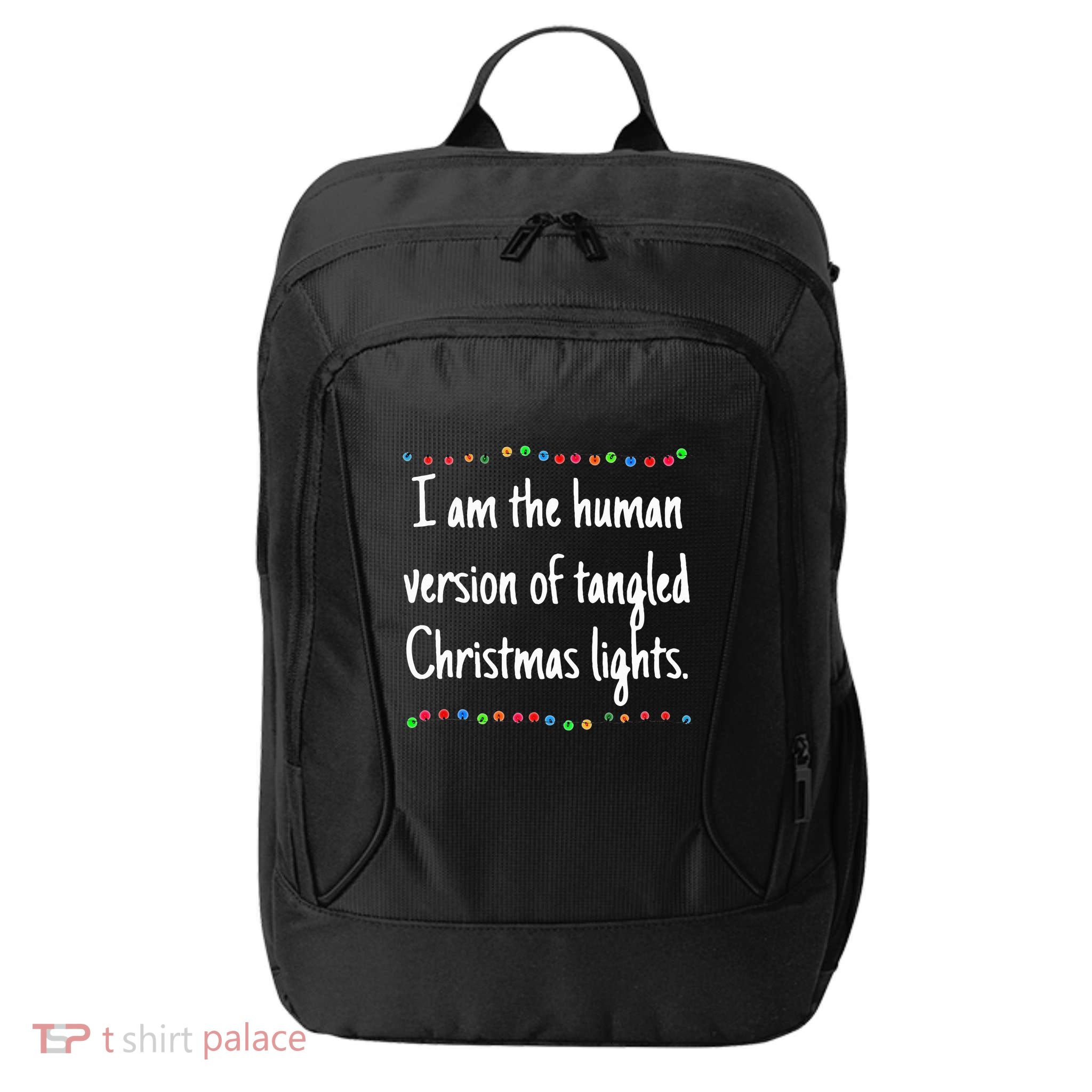 I Am The Human Version Of Tangled Christmas Lights  City Backpack