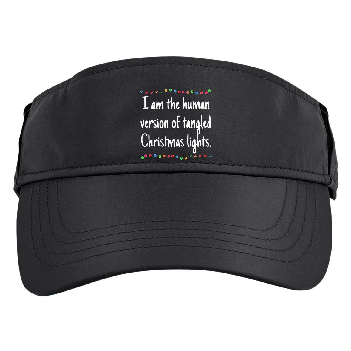 I Am The Human Version Of Tangled Christmas Lights  Adult Drive Performance Visor