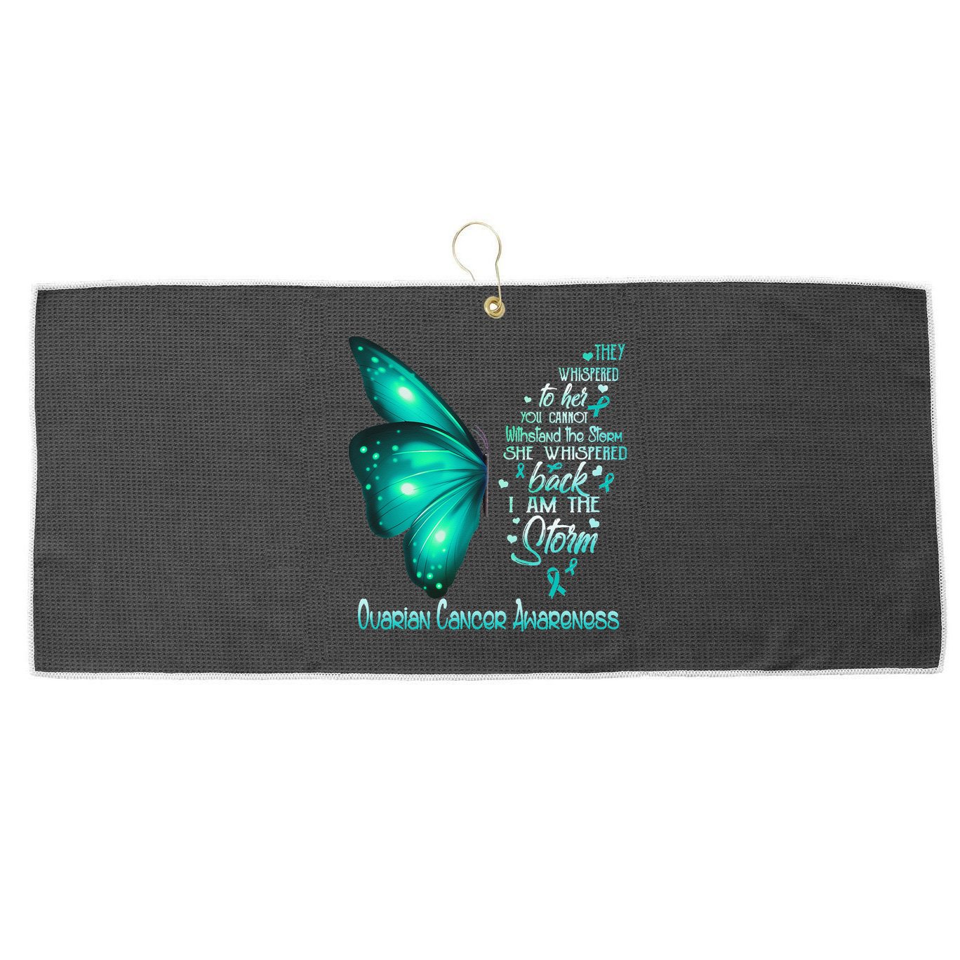I Am The Storm Ovarian Cancer Awareness Butterfly Large Microfiber Waffle Golf Towel