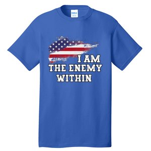 I Am The Enemy Within Tall T-Shirt