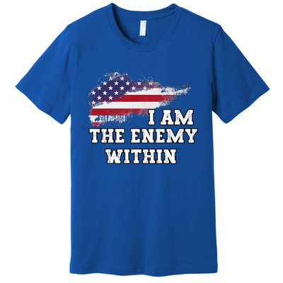 I Am The Enemy Within Premium T-Shirt