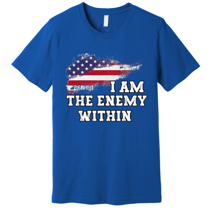 I Am The Enemy Within Premium T-Shirt