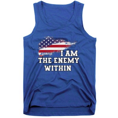 I Am The Enemy Within Tank Top