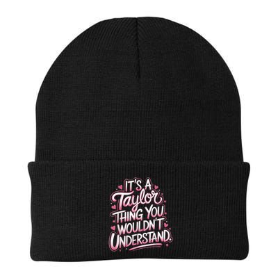 Its A Taylor Thing You Wouldnt Understand Beanie