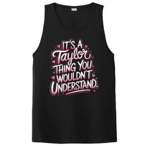 Its A Taylor Thing You Wouldnt Understand PosiCharge Competitor Tank