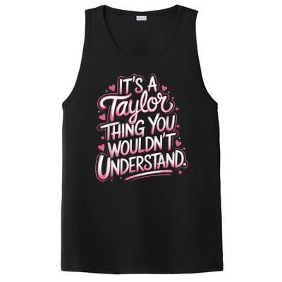 Its A Taylor Thing You Wouldnt Understand PosiCharge Competitor Tank