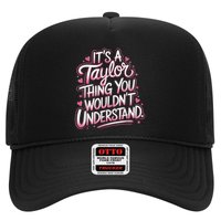 Its A Taylor Thing You Wouldnt Understand Hat