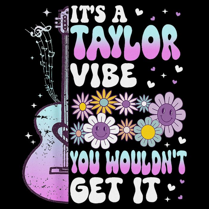 ItS A Taylor Vibe You WouldnT Get It 16 in Basic Backpack