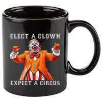 Impeach Anti Trump Elect A Clown Expect A Circus 11oz C Handle Ceramic Mug