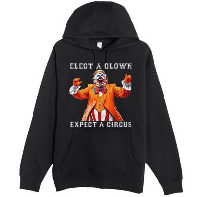 Impeach Anti Trump Elect A Clown Expect A Circus Premium Pullover Hoodie
