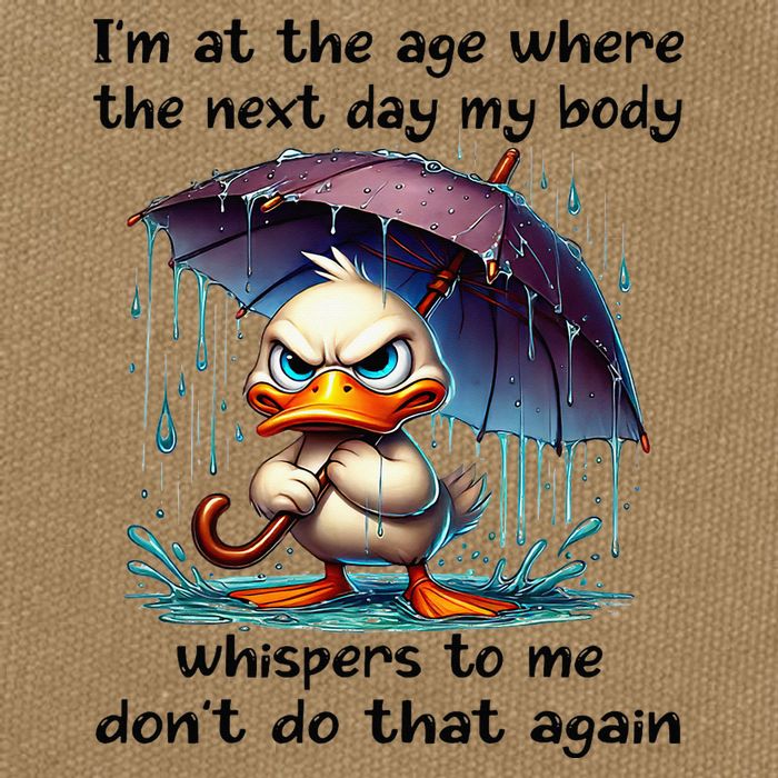 I'm At The Age Where The Next Day My Body Whispers To Me Cotton Canvas Backpack