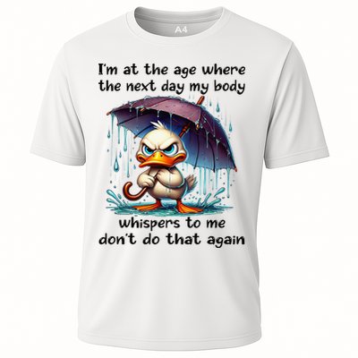 I'm At The Age Where The Next Day My Body Whispers To Me Performance Shirt
